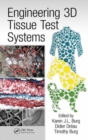 Image for Engineering 3D Tissue Test Systems