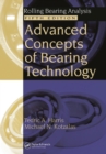 Image for Advanced concepts of bearing technology  : rolling bearing analysis