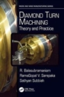 Image for Diamond turn machining  : theory and practice
