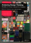 Image for Analysing Design Thinking: Studies of Cross-Cultural Co-Creation