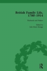 Image for British Family Life, 1780–1914, Volume 2