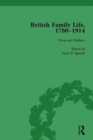 Image for British Family Life, 1780-1914, Volume 3