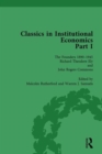 Image for Classics in Institutional Economics, Part I, Volume 3 : The Founders - Key Texts, 1890-1948