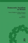 Image for Democratic Socialism in Britain, Vol. 1 : Classic Texts in Economic and Political Thought, 1825-1952