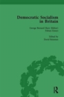 Image for Democratic Socialism in Britain, Vol. 4 : Classic Texts in Economic and Political Thought, 1825-1952