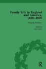 Image for Family Life in England and America, 1690–1820, vol 3