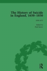 Image for The History of Suicide in England, 1650–1850, Part I Vol 1