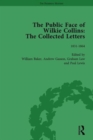Image for The Public Face of Wilkie Collins Vol 1