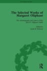 Image for The Selected Works of Margaret Oliphant, Part II Volume 6 : The Autobiography and Letters of Mrs M.O.W. Oliphant (1899)