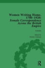 Image for Women Writing Home, 1700-1920 Vol 2 : Female Correspondence Across the British Empire