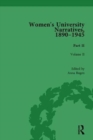 Image for Women&#39;s university narratives, 1890-1945,  : key textsPart II, vol. 2