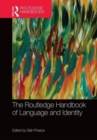 Image for The Routledge handbook of language and identity