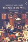 Image for Historians Debate the Rise of the West