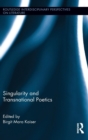 Image for Singularity and Transnational Poetics