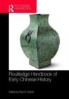 Image for Routledge Handbook of Early Chinese History