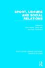 Image for Sport, leisure and social relations