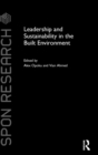Image for Leadership and Sustainability in the Built Environment