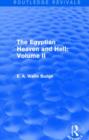 Image for The Egyptian Heaven and Hell: Volume II (Routledge Revivals)