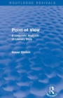 Image for Point of view  : a linguistic analysis of literary style