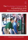 Image for The Routledge Companion to Advertising and Promotional Culture