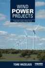 Image for Wind power projects  : theory and practice