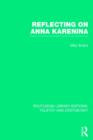 Image for Reflecting on Anna Karenina