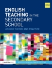 Image for English teaching in the secondary school  : linking theory and practice