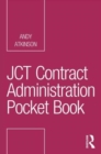 Image for JCT Contract Administration Pocket Book