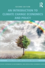 Image for An introduction to climate change economics and policy