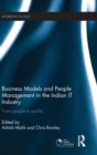 Image for Business models and people management in the Indian IT industry  : from people to profits