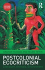 Image for Postcolonial ecocriticism  : literature, animals, environment