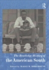 Image for The Routledge handbook of the American South