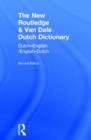 Image for The new Routledge &amp; Van Dale Dutch dictionary