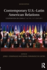 Image for Contemporary U.S.-Latin American relations  : cooperation or conflict in the 21st century?