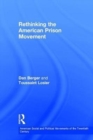 Image for Rethinking the American prison movement