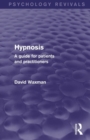 Image for Hypnosis (Psychology Revivals)