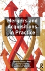 Image for Mergers and Acquisitions in Practice