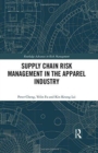 Image for Supply Chain Risk Management in the Apparel Industry