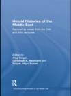 Image for Untold Histories of the Middle East : Recovering Voices from the 19th and 20th Centuries