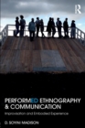 Image for Performed Ethnography and Communication