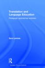 Image for Translation and language education  : pedagogic approaches explored