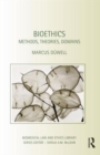 Image for Bioethics  : methods, theories, domains