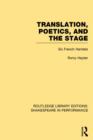 Image for Translation, Poetics, and the Stage
