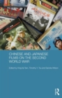 Image for Chinese and Japanese films on the Second World War