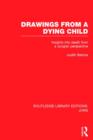 Image for Drawings from a Dying Child