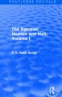 Image for The Egyptian Heaven and Hell: Volume I (Routledge Revivals)