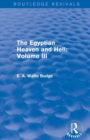 Image for The Egyptian Heaven and Hell: Volume III (Routledge Revivals)