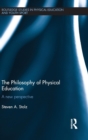 Image for The Philosophy of Physical Education