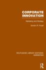Image for Corporate innovation  : marketing and strategy