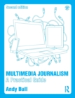 Image for Multimedia journalism  : a practical guide